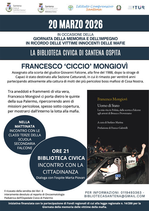 Santena celebra la Giornata della memoria e dell’impegno contro le mafie: incontro con Francesco “Ciccio” Mongiovì"